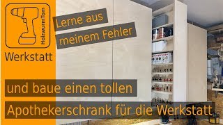 Lerne aus meinem Fehler und baue einen tollen Apothekerschrank für die Werkstatt [upl. by Bever989]