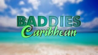 Baddies Caribbean S1 Episode 9 Recap Review [upl. by Fritze]