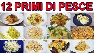 12 PRIMI DI PESCE BUONISSIMI  FoodVlogger [upl. by Haodnanehs]