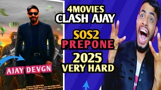 HUGE BREAKING ÷ Ajay Devgn Raid 2 4 Movies CLASH Son Of Sardar 2 Prepone Ddpd2 PostponeAjay Devgn [upl. by Lerim]