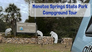 Campground Tour Manatee Springs State Park Chiefland Florida [upl. by Gnaht423]