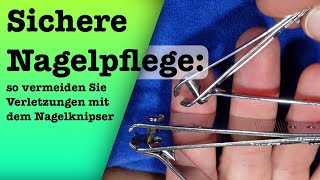 Sichere Nagelpflege So vermeiden Sie Verletzungen mit dem Nagelknipser [upl. by Ollayos453]