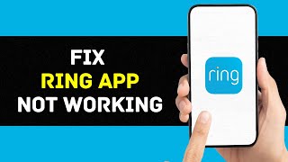 Ring App Not Working How to Fix Ring DoorbellCamera App Live View Not Working 2024 [upl. by Miki]