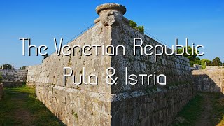 Venetian Republic Pula amp Istria [upl. by Attener]