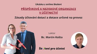 Zásady účtování dotací a dotace určené na provoz  Bc Martin Košta [upl. by Riedel]