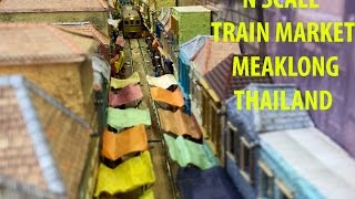 Model N scale Train market tlad rm hud in Thailand [upl. by Loar]