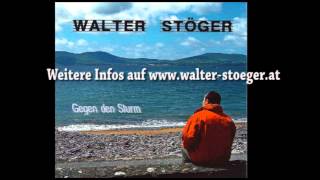 Walter StögerDu bist Wunderbar [upl. by Nonez]