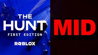 Robloxs The Hunt Sucked [upl. by Assenev70]