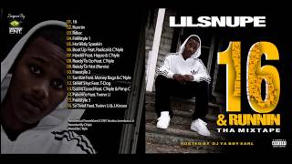 LIL SNUPE Boot Up Feat Radical amp CNyle 16ampRUNNIN [upl. by Relyat]