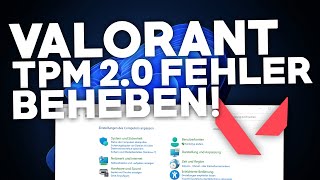 Valorant TPM 20 ERROR BEHEBEN  Problemlösung  Deutsch  2024 [upl. by Keraj]