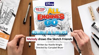 Metro amp Friends All Engines Go  Melody draws the Sketch Friends ✍️ 📒 ✏️ Episode [upl. by Leirua]