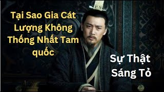 TẠI SAO GIA CÁT LƯỢNG KHÔNG MUỐN THỐNG NHẤT TAM QUỐC  GIA CÁT LƯỢNG  TAM QUỐC  THẾ GIỚI PRO [upl. by Heriberto]