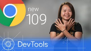 Chrome 109  What’s New in DevTools [upl. by Ylrebma]