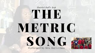 The Metric Song Harriett Ball [upl. by Allemac]