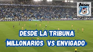 DESDE LA TRIBUNA  Millonarios Vs Envigado  Las Mejores Jugadas [upl. by Haim944]