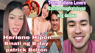 HERLENE HIPONbinati ng happy BirthDAY PATRICK BOLTON herlenehipon patrickbolton teampatlenlovers [upl. by Oderf]