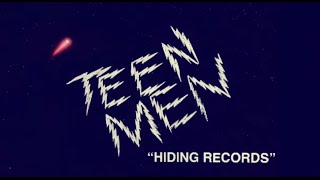 Teen Men  Hiding Records So Dangerous [upl. by Einnahc]