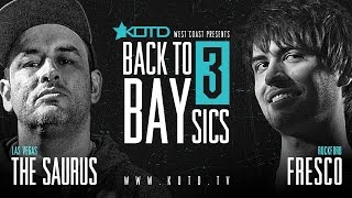 KOTD  Rap Battle  The Saurus vs Fresco  B2B3 [upl. by Esilana326]