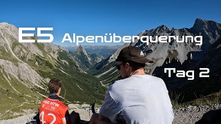 E5 Alpenüberquerung Oberstdorf  Meran Tag 2 Memminger Hütte schmeckt [upl. by Gaile]