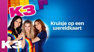 K3 lyrics Kruisje op een wereldkaart [upl. by Htidirrem]