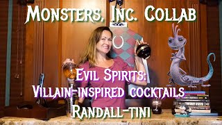 Monsters Inc Collab  Evil Spirits Disney VillainInspired Cocktails  Randalltini [upl. by Dorcus]