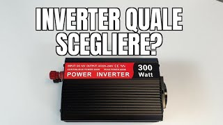 INVERTER quale scegliere e perché [upl. by Atalayah]