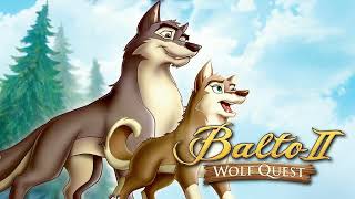 Taking You Home English  Balto 2 Wolf Quest Complete Soundtrack [upl. by Adianez]