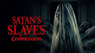 Satans Slaves 2 Communion 2022 [upl. by Palmore]