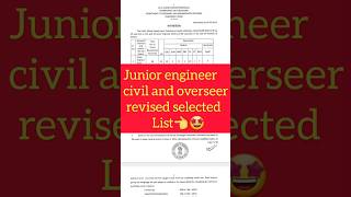 Junior engineer civil and overseer exam revised selected list released👈🤩🥳short trending reels [upl. by Jammie]