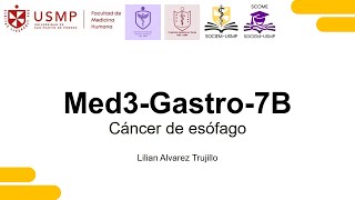 Medicina 3  Gastroenterología  Sesión 1B  Cáncer de Esófago  Lilian Alvarez [upl. by Anahcar]