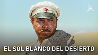 El sol blanco del desierto  AVENTURA  con subtitulos en Español [upl. by Meadow]