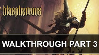 Blasphemous  100 Walkthrough Part 3 with commentary [upl. by Tildie]