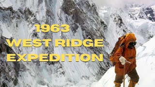 1963 American Mount Everest West Ridge Expedition [upl. by Karlin]