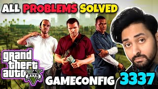 FIXED GTA 5 CRASH PROBLEM SOLVED  GAMECONFIG 3337  GTA 5 MODS 2024  HINDIURDU  THE NOOB [upl. by Hoban891]