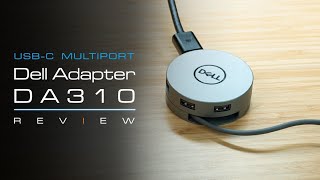 UsbC Multiport Dell Adapter DA310 review [upl. by Eglanteen]