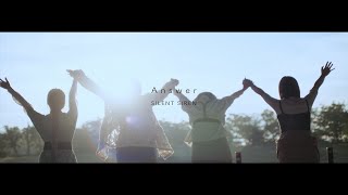 SILENT SIREN 「Answer」MUSIC VIDEO [upl. by Grosberg]