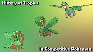 How GOOD was Tropius ACTUALLY  History of Tropius in Competitive Pokemon [upl. by Adi]