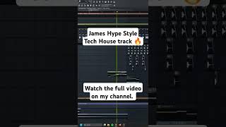 James Hype style TECH HOUSE flstudio [upl. by Freddi347]