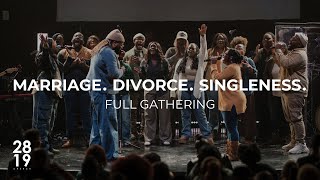 WISDOM amp WONDER  MarriageDivorceSingleness  MT 19112  Philip Anthony Mitchell  FullGathering [upl. by Nrubyar]