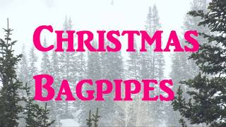 Christmas Bagpipes [upl. by Errick]