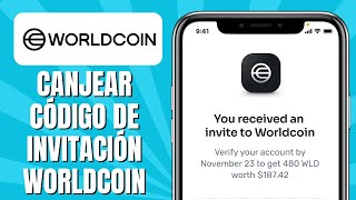 Cómo CANJEAR Código De Invitación WORLDCOIN [upl. by Maryl]