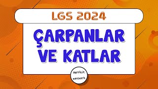 Çarpanlar ve Katlar  LGS 2024  8Sınıf Matematik [upl. by Ody]