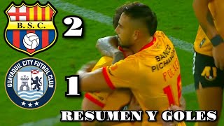 BARCELONA 2 VS GUAYAQUIL CITY 1  RESUMEN Y GOLES  RELATO EMOCIONANTE GOL DE FRANCISCO FYDRIZEWSKI [upl. by Enyrat]