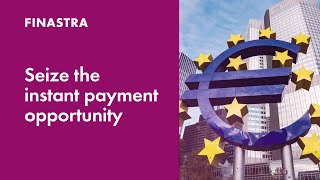 Seize the instant payments opportunities in Europe with Finastra Payments To Go [upl. by Fridlund]