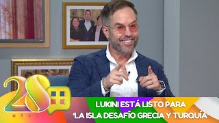 Lukini nos habla de La Isla Desafío Grecia y Turquía  Programa del 28 de mayo 2024  Ventaneando [upl. by Lole]