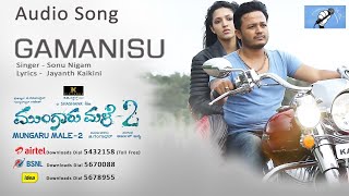 Mungaru Male 2  Sariyaagi Nenapide Audio Song  Ganesh Neha Shetty  Armaan Malik [upl. by Noremmac510]