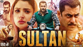 Sultan Full Movie  Salman Khan  Anushka Sharma  Randeep Hooda  Review amp Fact 1080p [upl. by Ahsitak977]