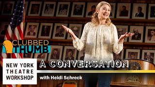 A Conversation with Heidi Schreck hosted by New York Theatre Workshop amp Clubbed Thumb [upl. by Abby295]