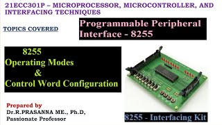 Programmable Peripheral Interface 8255  Modes of Operation amp Control Word Configuration [upl. by Court]