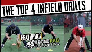 The TOP 4 Infield Drills  Ft YouGoProBaseball [upl. by Pascale]